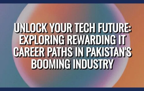 IT careers in Pakistan